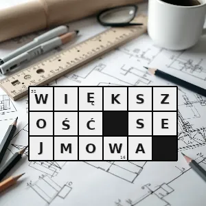Hasło krzyżówkowe minimalna ilość głosów wymagana do przyjęcia uchwały przez sejm - większość sejmowa – rozwiązanie, synonimy, podpowiedzi i definicje krzyżówkowe